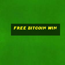 free bitcoin win