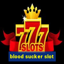 blood sucker slot