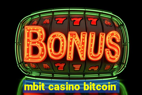 mbit casino bitcoin