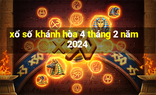 xổ số khánh hòa 4 tháng 2 năm 2024