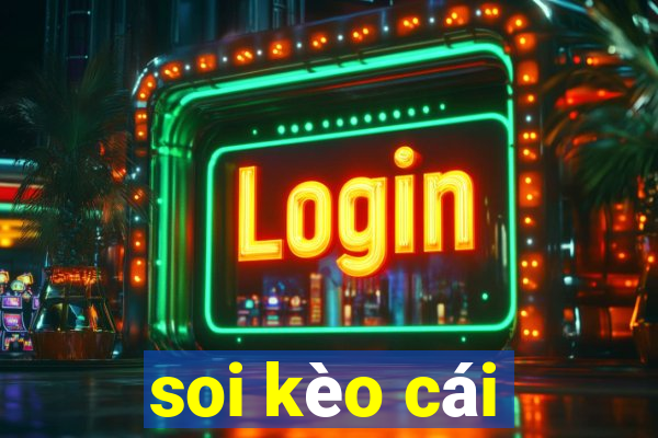 soi kèo cái