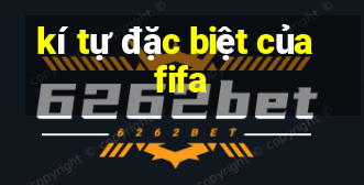 kí tự đặc biệt của fifa