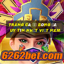 trang cá độ bóng đá uy tín nhất việt nam