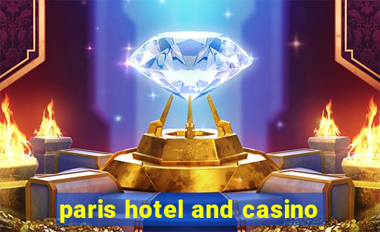 paris hotel and casino