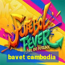 bavet cambodia