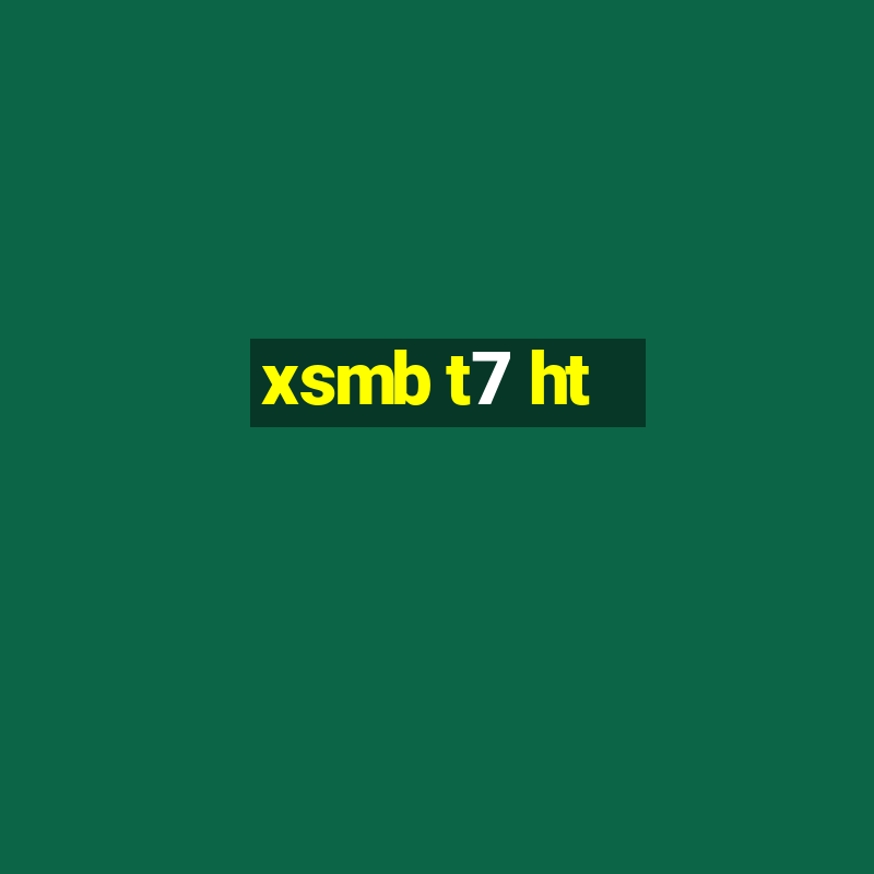 xsmb t7 ht