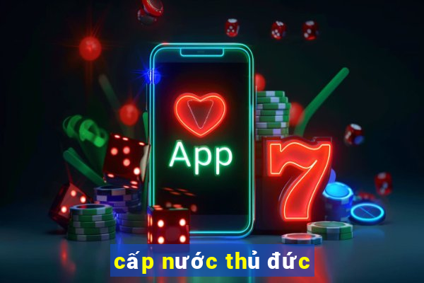 cấp nước thủ đức