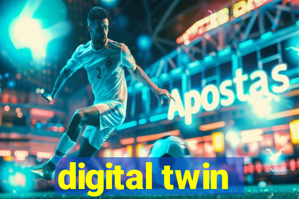 digital twin