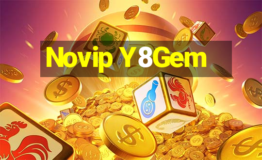 Novip Y8Gem