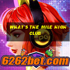 what's the mile high club