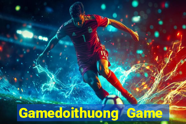 Gamedoithuong Game Bài Online