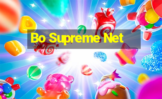 Bo Supreme Net