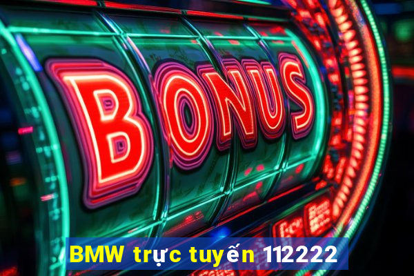 BMW trực tuyến 112222