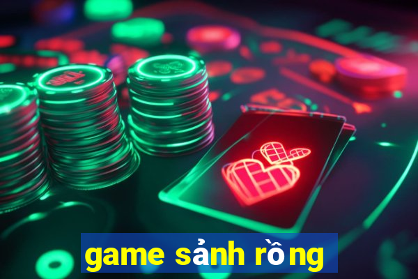 game sanh rong