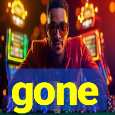 gone