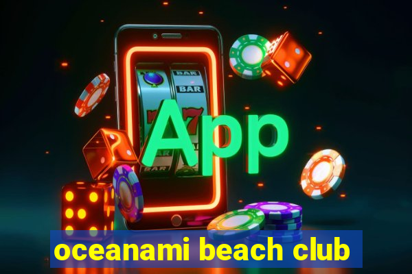 oceanami beach club