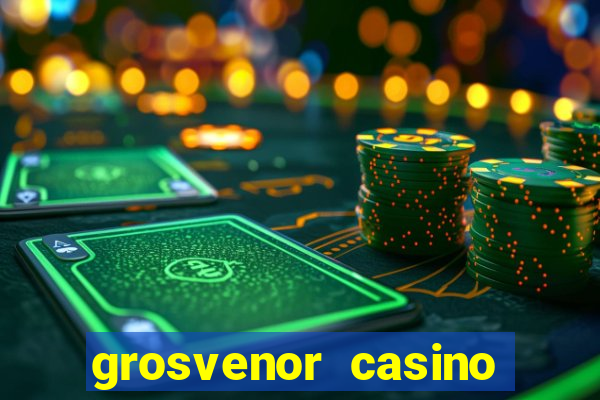 grosvenor casino slot machines