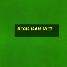 dịch hàn việt