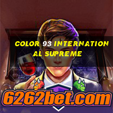 Color 93 International Supreme