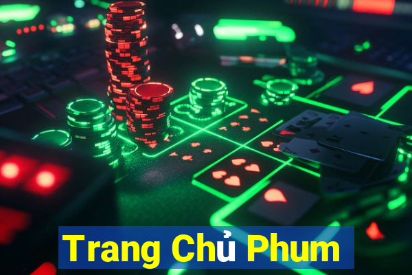 Trang Chủ Phum