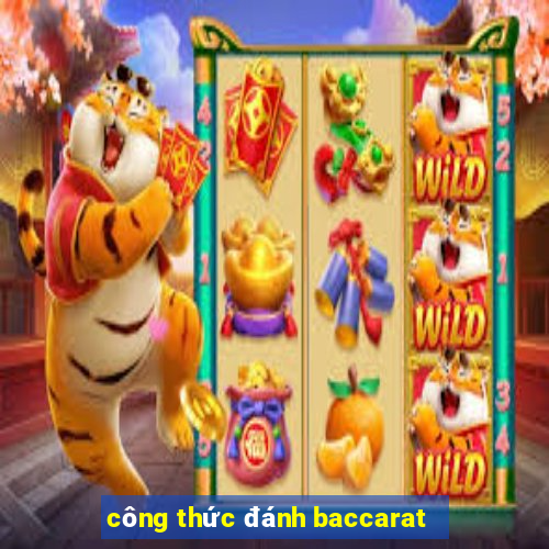 công thức đánh baccarat