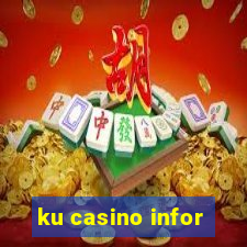 ku casino infor