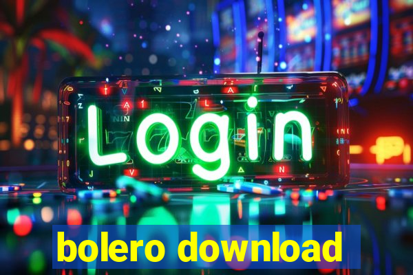 bolero download