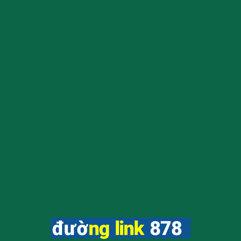 đường link 878