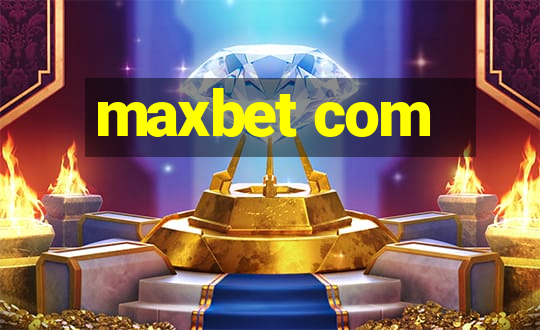 maxbet com