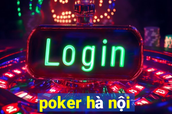 poker hà nội