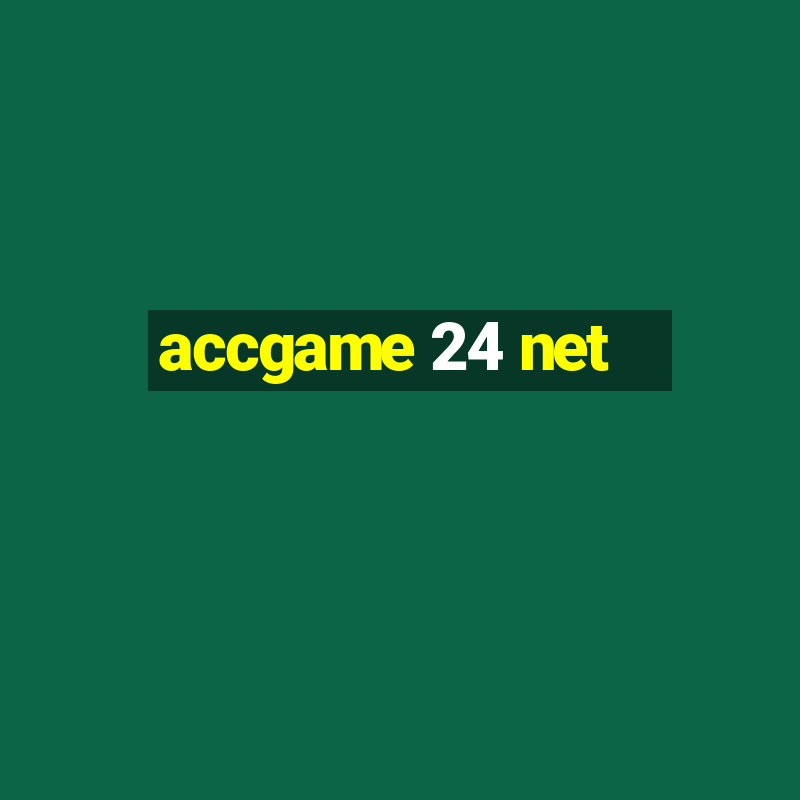 accgame 24 net