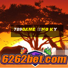 789game đăng ký