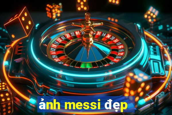 ảnh messi đẹp