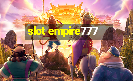 slot empire777