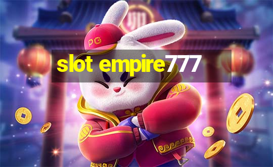 slot empire777