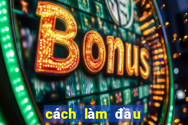 cách làm đầu đỡ bết