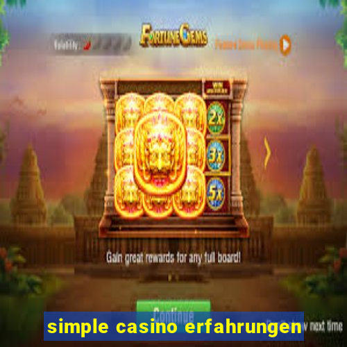 simple casino erfahrungen