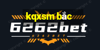 kqxsm bắc