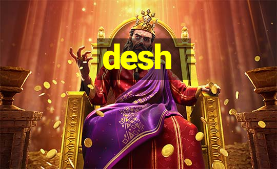 desh