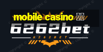 mobile casino 日本