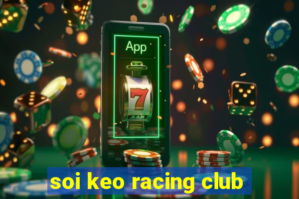 soi keo racing club