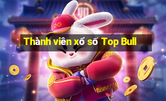 Thành viên xổ số Top Bull