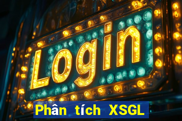 Phân tích XSGL ngày 12