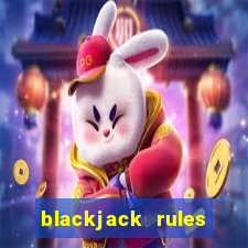 blackjack rules cards uk