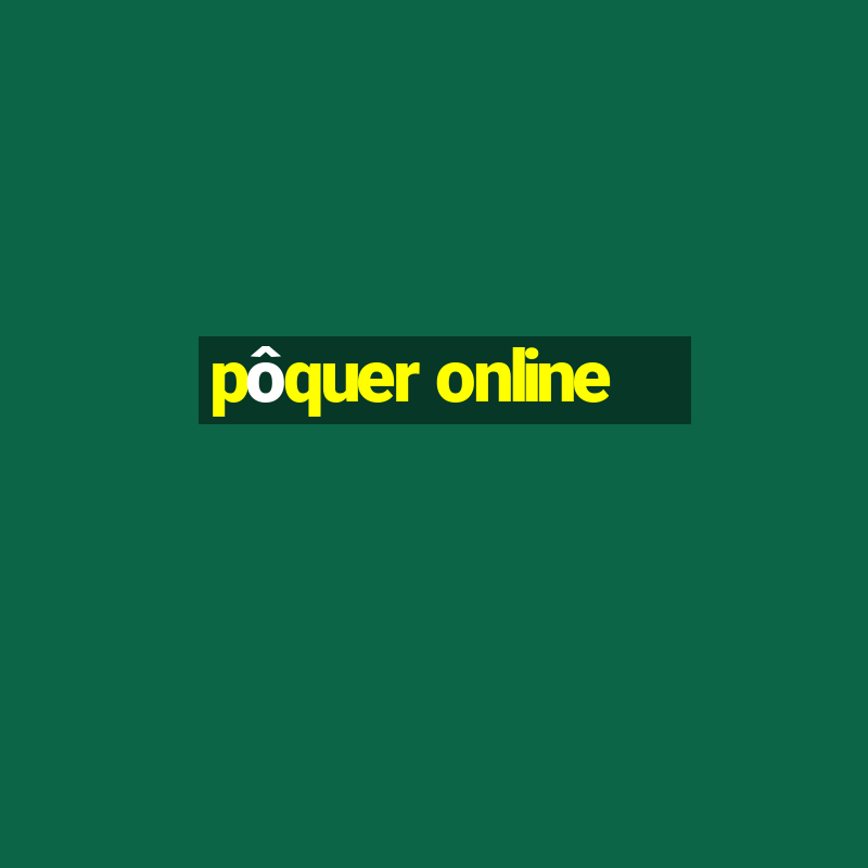 pôquer online