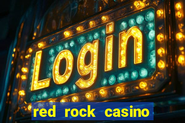 red rock casino las vegas