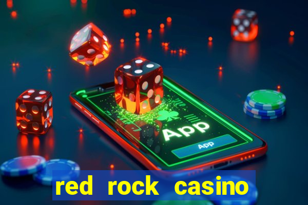 red rock casino las vegas