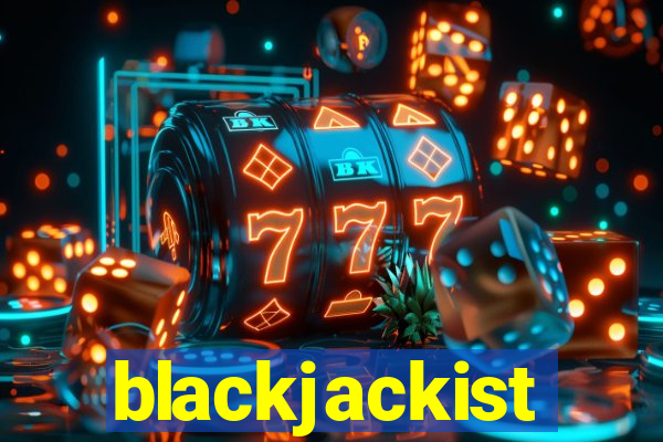 blackjackist