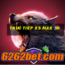 truc tiep xs max 3d