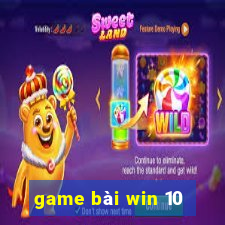 game bài win 10